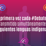 Debates-presidenciales-lenguas-indigenas